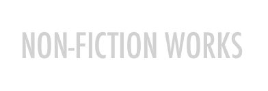 NON-FICTION WORKS